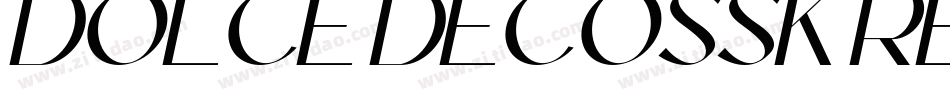 DOLCE DECOSSK REGULA字体转换